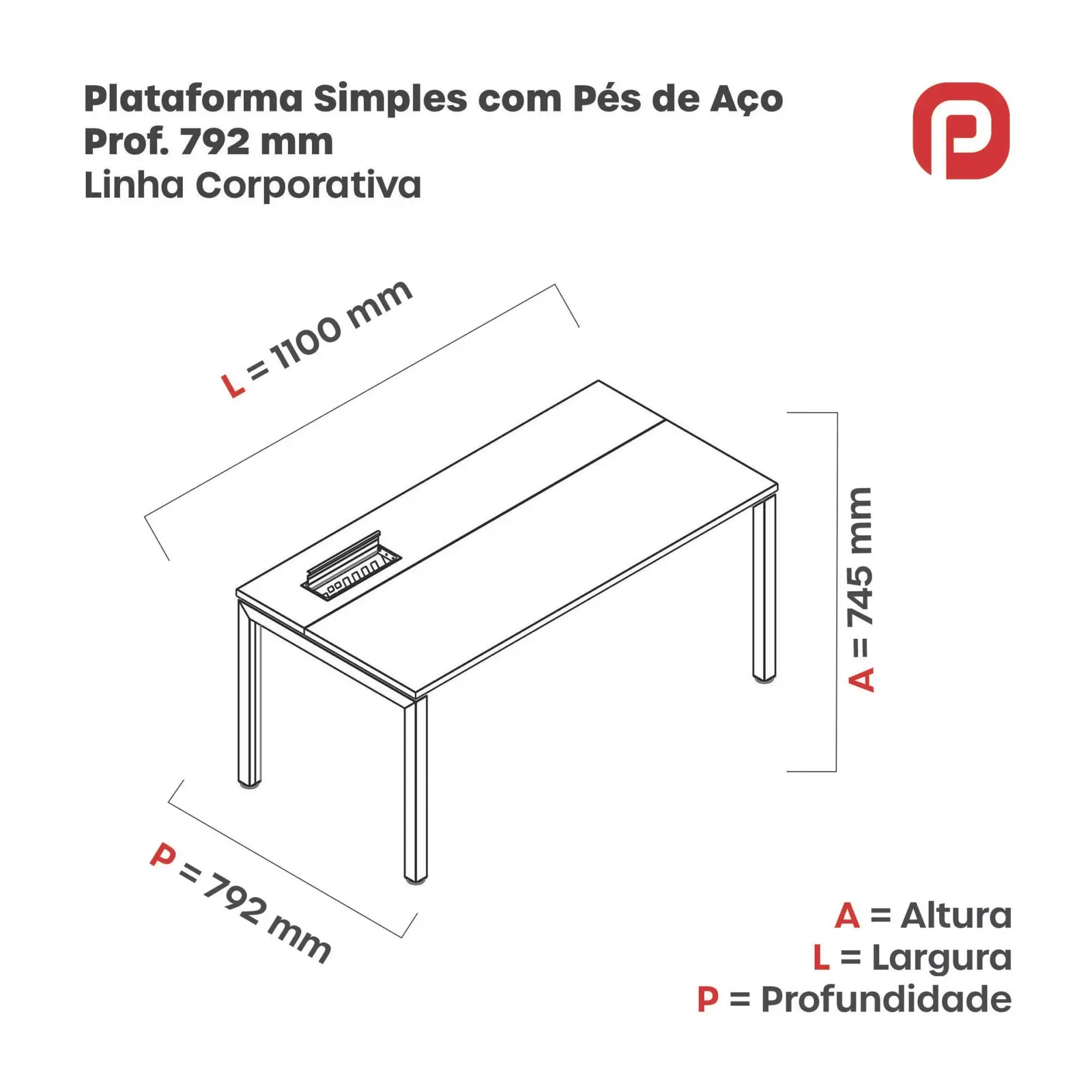 Plataforma Simples Pé de Aço 1 lugares 1.1 × 0.792 m