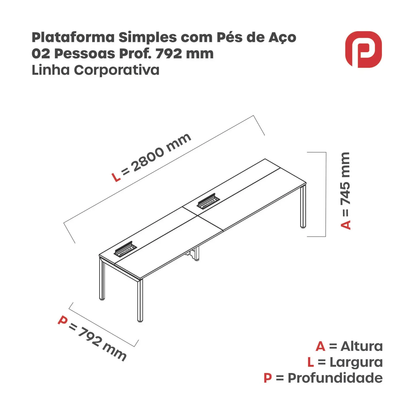 Plataforma Simples Pé de Aço 2 lugares 2.8 × 0.792 m